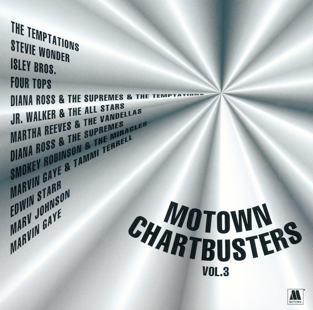 Motown Chartbusters Volume 3 - Compilation by Various Artists
