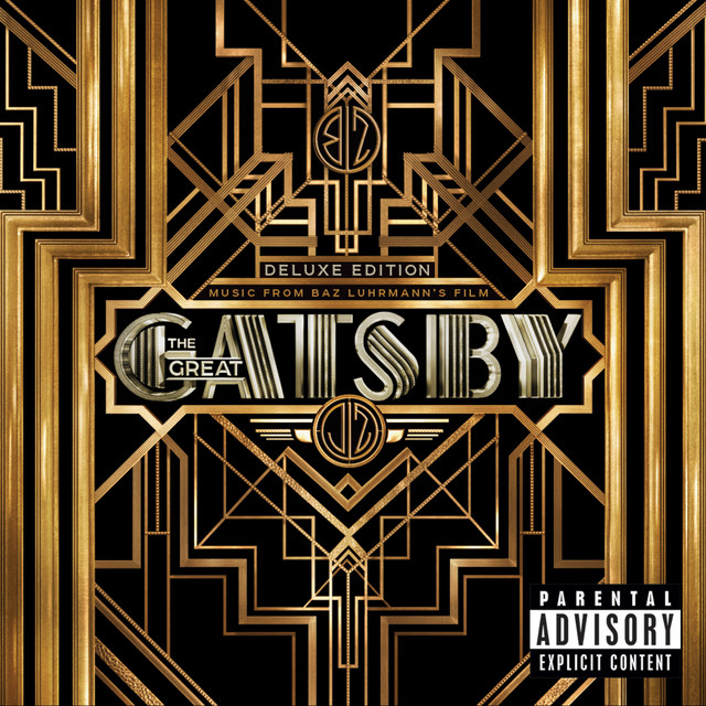 Music From Baz Luhrmann's Film The Great Gatsby (Deluxe Edition