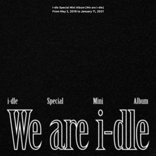 We are i-dle - EP by i-dle | Spotify