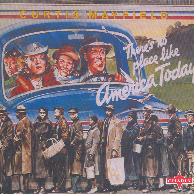 There's No Place Like America Today - Compilation by Curtis