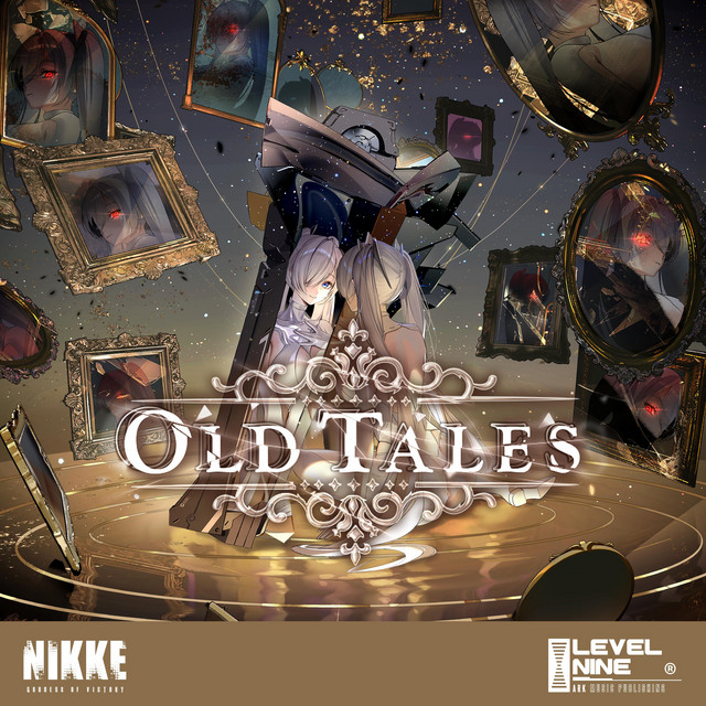 Old Tales (Goddess of Victory: NIKKE Original Soundtrack) - Album
