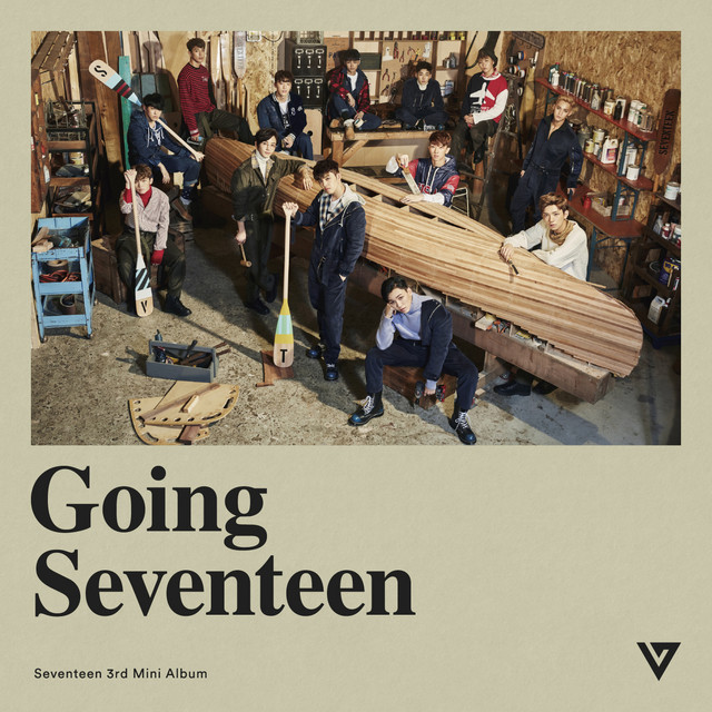 Seventeen 3rd Mini Album 'Going Seventeen' - EP by SEVENTEEN | Spotify