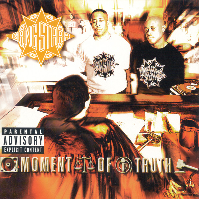 Moment Of Truth - Album by Gang Starr | Spotify
