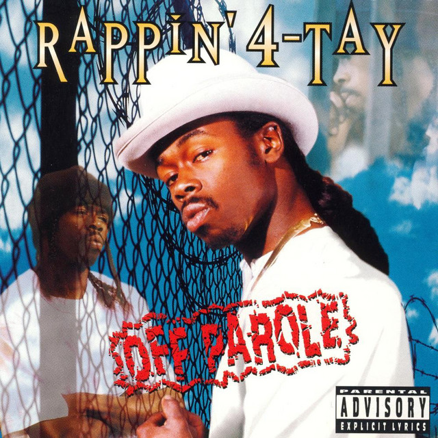 Off Parole - Album by Rappin' 4-Tay | Spotify
