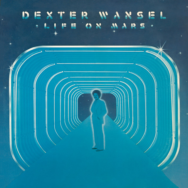 Life on Mars - Album by Dexter Wansel | Spotify