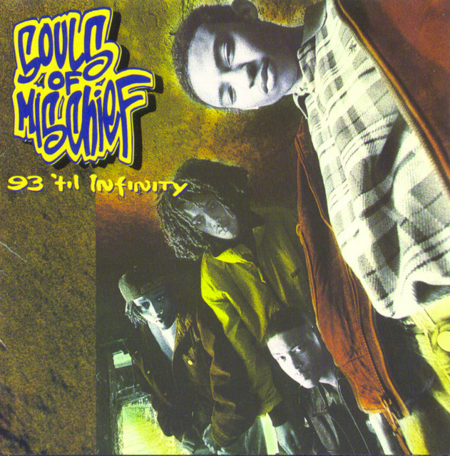 93 'til Infinity - Album by Souls Of Mischief | Spotify