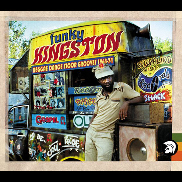 Funky Kingston: Reggae Dancefloor Grooves 1968-74 - Compilation by