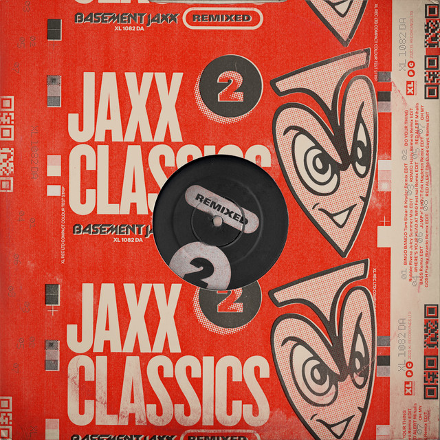 Jaxx Classics Remixed - Album by Basement Jaxx | Spotify