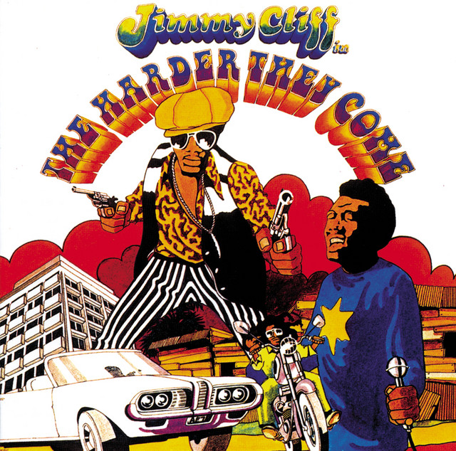 The Harder They Come (Remastered) - Album by Jimmy Cliff | Spotify