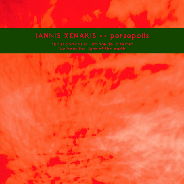 Persepolis - Album by Iannis Xenakis | Spotify