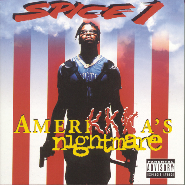 Amerikkka's Nightmare - Album by Spice 1 | Spotify