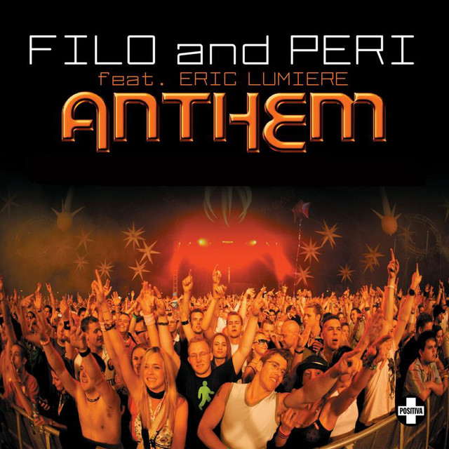 Anthem (feat. Eric Lumiere) - song and lyrics by Filo & Peri, Eric