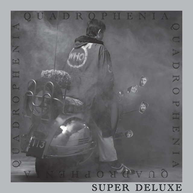 Quadrophenia (Super Deluxe Edition) - Album by The Who | Spotify