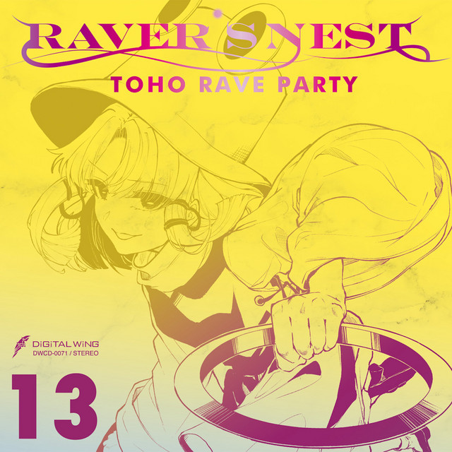 RAVER'S NEST 13 TOHO RAVE PARTY - Album by digital wing | Spotify