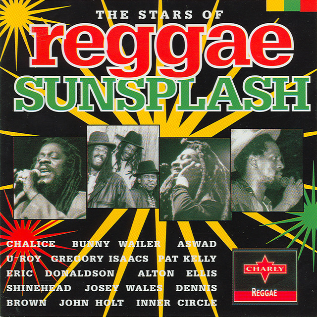 The Stars Of Reggae Sunsplash - Compilation by Various Artists