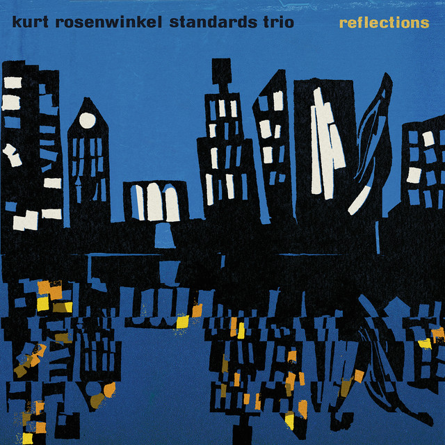 Reflections - song and lyrics by Kurt Rosenwinkel | Spotify