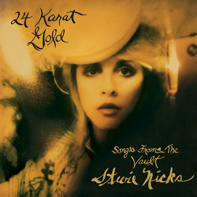24 Karat Gold: Songs from the Vault - Album by Stevie Nicks | Spotify