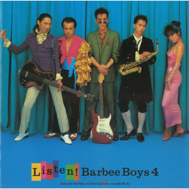 LISTEN！ BARBEE BOYS 4 - Album by BARBEE BOYS | Spotify