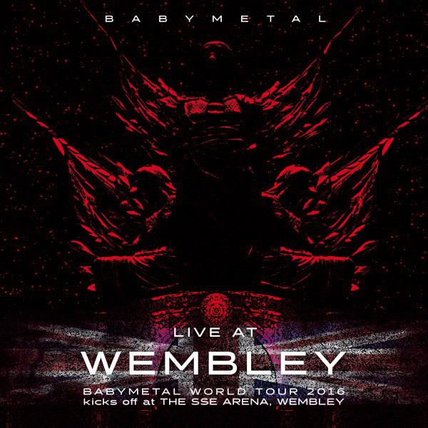 Live at Wembley - Album by BABYMETAL | Spotify
