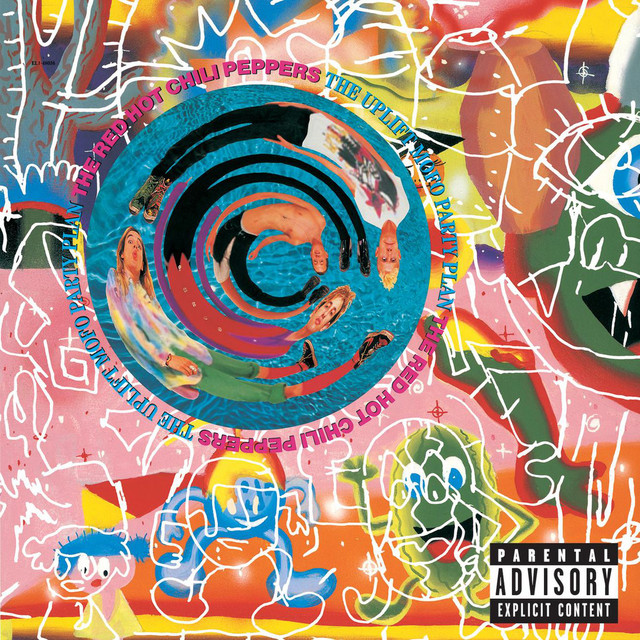 The Uplift Mofo Party Plan - Album by Red Hot Chili Peppers | Spotify