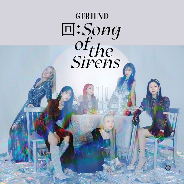 回:Song of the Sirens - EP by GFRIEND | Spotify