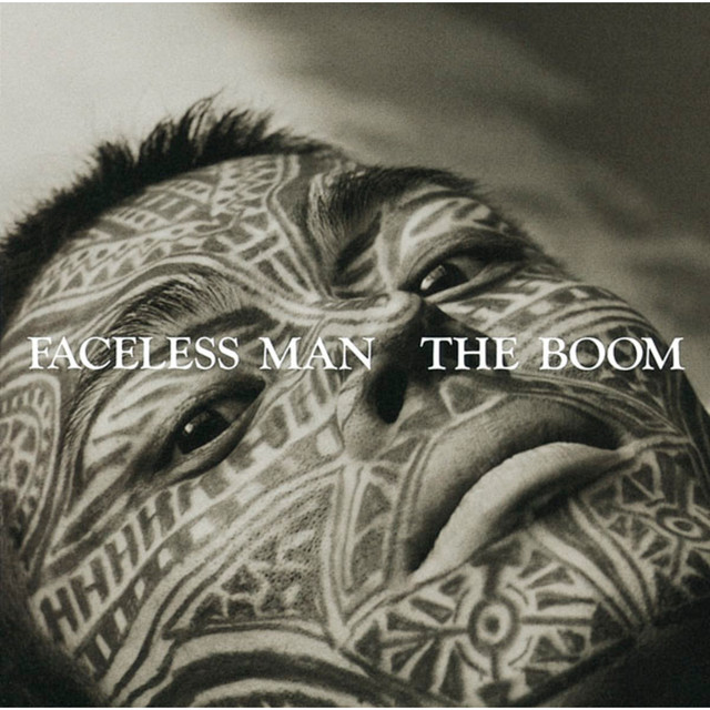 FACELESS MAN - Album by THE BOOM | Spotify