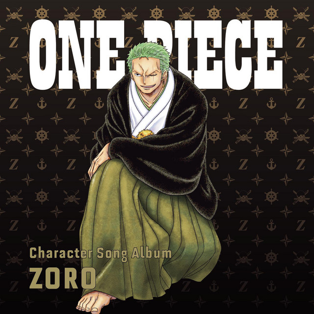 ONE PIECE CharacterSongAL “Zoro” - EP by Various Artists | Spotify