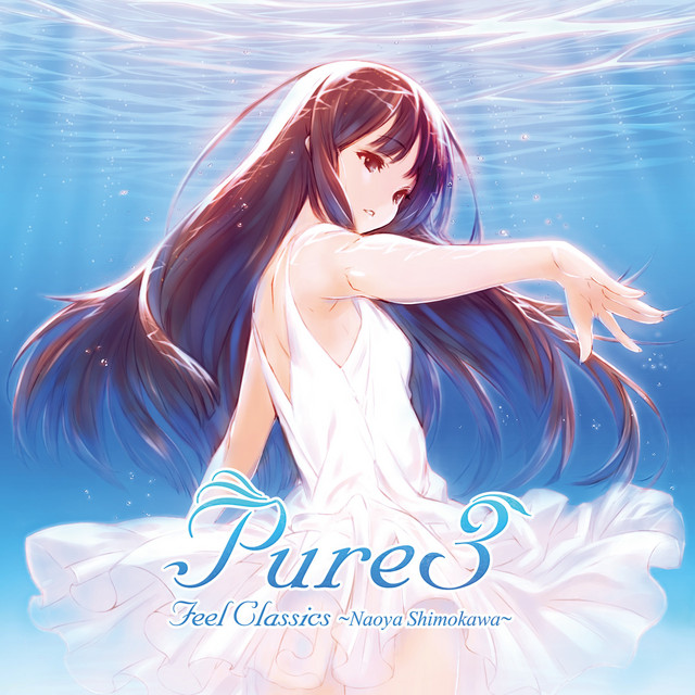 Pure3 Feel Classics ～Naoya Shimokawa～ - Album by AQUAPLUS | Spotify