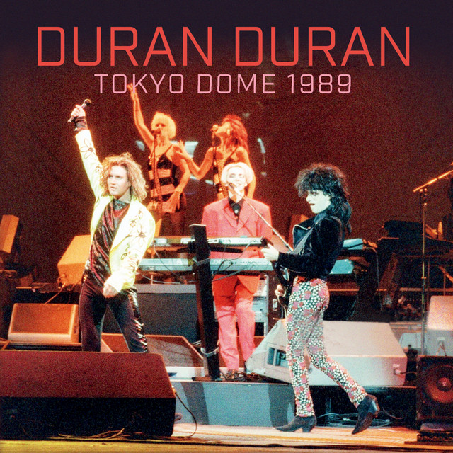 ライヴ・イン・ジャパン 1989 (Live) - Album by Duran Duran