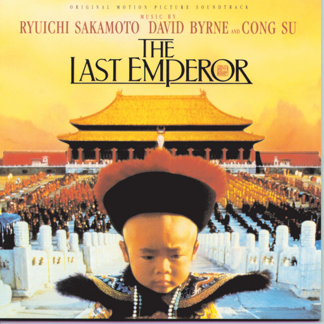 The Last Emperor (Theme) ‑ 曲・歌詞：坂本龍一 | Spotify