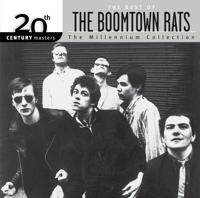 The Best Of The Boomtown Rats 20th CenturyThe Millennium