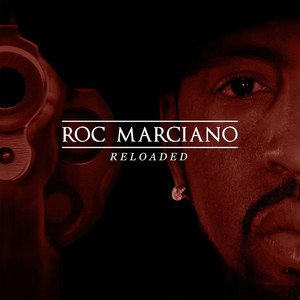 Roc 洋楽 Marciano Reloaded