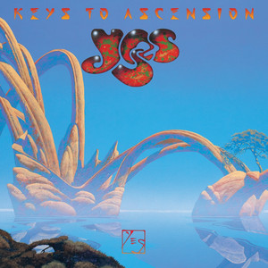Keys To Ascension - Album by Yes | Spotify