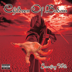 Relentless, Reckless Forever - Album by Children Of Bodom | Spotify