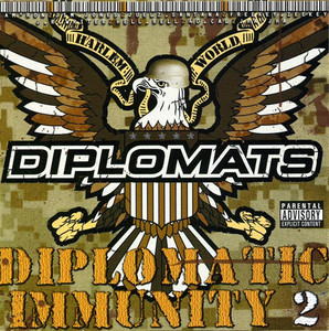 Diplomatic Immunity – Álbum de The Diplomats | Spotify