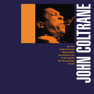 オール・ザ・ベスト ジョン・コルトレーン - Album by John Coltrane