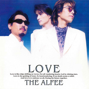 LOVE - Album by THE ALFEE | Spotify
