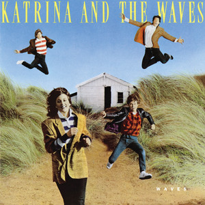 Waves - Album by Katrina & The Waves | Spotify