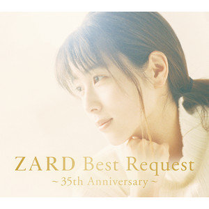 ZARD BEST ～Request Memorial～ - Album by ZARD | Spotify