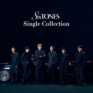 Single Collection - Album by SixTONES | Spotify