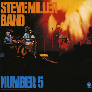 Steve Miller Band ‑「アルバム」by スティーヴ・ミラー・バンド | Spotify