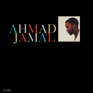 The Awakening - Album by Ahmad Jamal Trio | Spotify