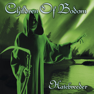 Hate Crew Deathroll - Album by Children Of Bodom | Spotify