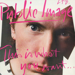 Flowers Of Romance - Album by Public Image Ltd. | Spotify