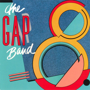 Gap Band 8 - Album by The Gap Band | Spotify