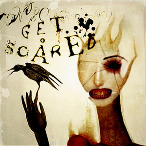 Best Kind Of Mess - Album by Get Scared | Spotify