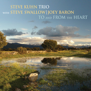 Love Walked In - Album by Steve Kuhn Trio | Spotify