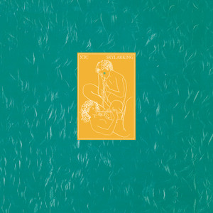Oranges & Lemons - Album by XTC | Spotify