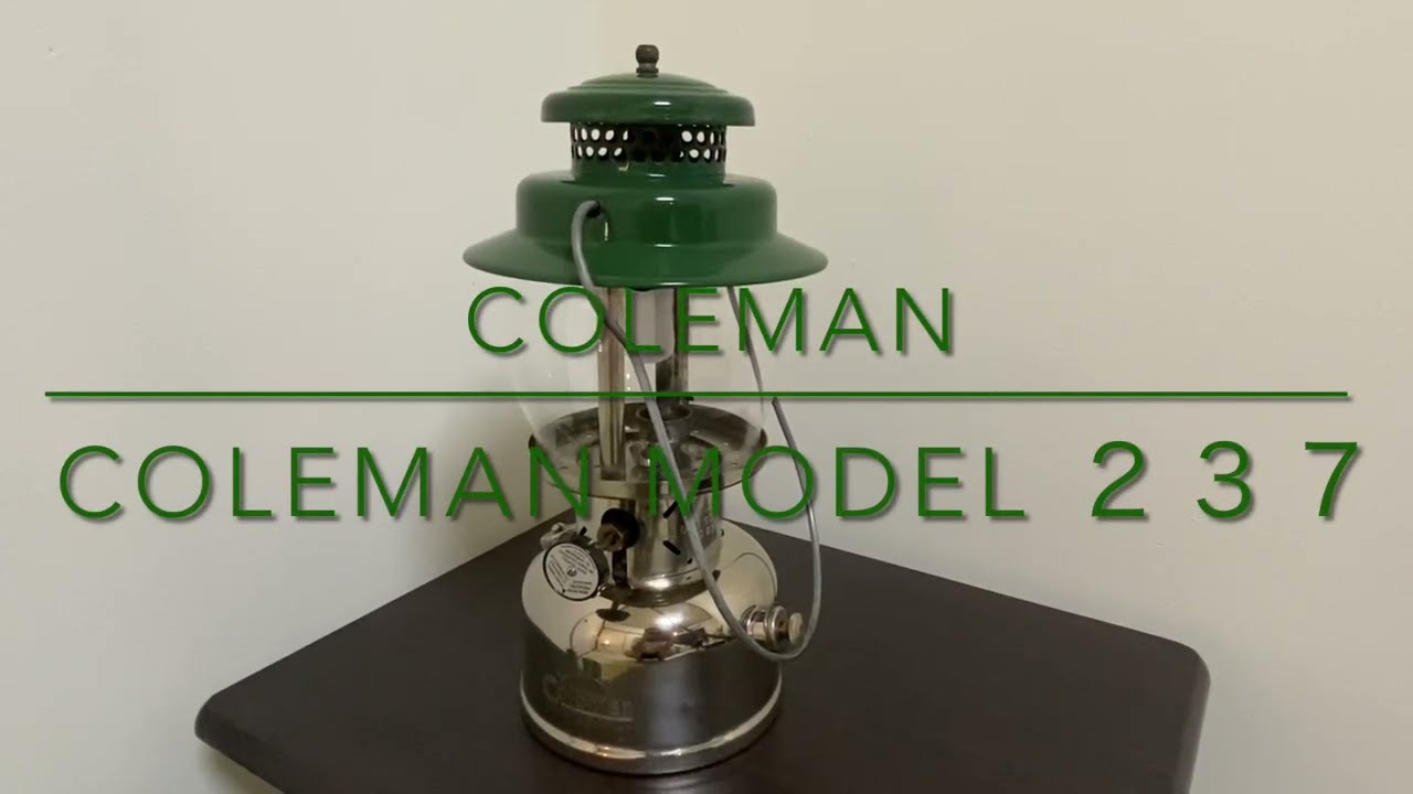 Coleman model 237 コールマン237 ケロシンランタン 灯油ランタン
