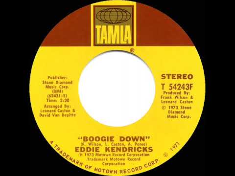 1974 HITS ARCHIVE: Boogie Down - Eddie Kendricks (a #1 record